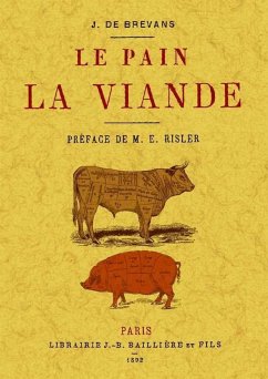 Le pain et la viande - Brevans, J. De