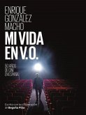 Mi vida en V.O. : 50 años de cine español