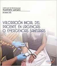 Valoración inicial del paciente en urgenciaso emergencias sanitarias