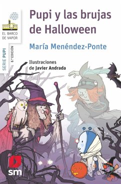 Pupi y las brujas de Halloween - Andrada, Javier; Menéndez-Ponte, María