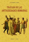 Tratado de las antigüedades romanas Tratado de las antigüedades romanas