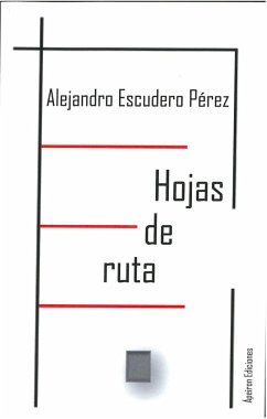Hojas de ruta - Escudero Pérez, Alejandro