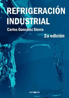 Refrigeración industrial - González Sierra, Carlos