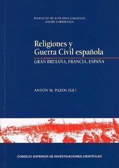 Religiones y Guerra Civil española : Gran Bretaña, Francia, España