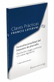 INCONSTITUCIONALIDAD DEL IMPUESTO DE PLUSVAL?A (IIVTNU). PAGO Y DEVOLUCI?N INCONSTITUCIONALIDAD DEL IMPUESTO DE PLUSVAL?A (IIVTNU). PAGO Y DEVOLUCI?N