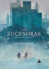 El origen de la profecía - Serra Salvador, Emma