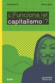 ¿Funciona el capitalismo?