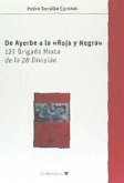 De ayerbe a la roja y negra/127 brigada mixta de la 28 división