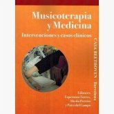 Musicoterapia y medicina : intervenciones y casos clínicos