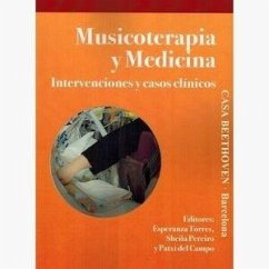 Cover Musicoterapia y medicina : intervenciones y casos clínicos