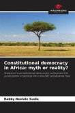 Constitutional democracy in Africa: myth or reality?