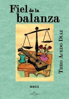 Fiel de la balanza - Acedo Díaz, Theófilo