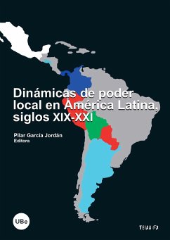 Dinámicas de Poder Local en América Latina, siglos XIX-XXI : simposio celebrado en Barcelona, el 19 y 20 de noviembre de 2008 - García Jordán, Pilar; Simposio "Dinámicas de Poder Local en América Latina, siglos XIX-XXI"