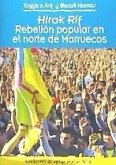 Hirak Rif : rebelión popular en el norte de Marruecos