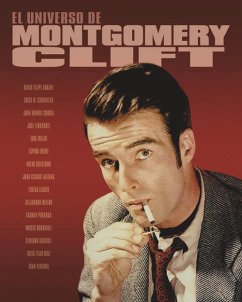 EL UNIVERSO DE MONTGOMERY CLIFT