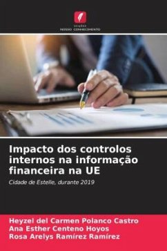 Impacto dos controlos internos na informação financeira na UE - Polanco Castro, Heyzel del Carmen;Centeno Hoyos, Ana Esther;Ramírez Ramírez, Rosa Arelys