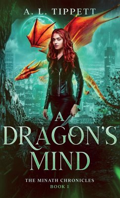 A Dragon's Mind - Tippett, A. L.