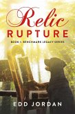 Relic Rupture (eBook, ePUB) Relic Rupture (eBook, ePUB)