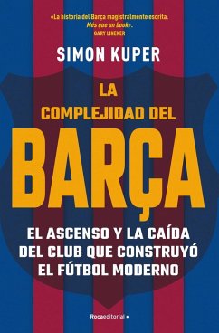 Cover Complejidad del barça:historia del mejor club de futbol