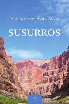 Susurros - Ávila Ávila, José Antonio