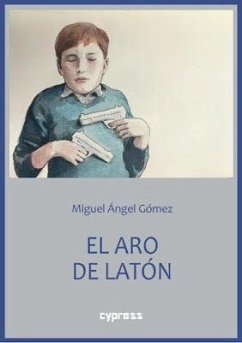 El aro de latón - Gómez García, Miguel Ángel