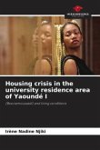 Housing crisis in the university residence area of Yaoundé I