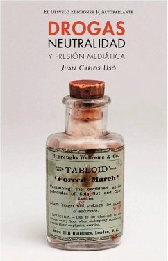 Cover Drogas, neutralidad y presión mediática