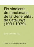 Els sindicats de funcionaris de la Generalitat de Catalunya (1931-1939)