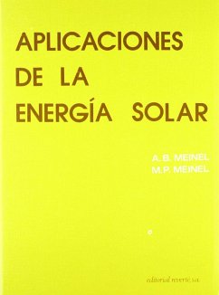 Aplicaciones de la energía solar - Meinel, A.; Meinel, M.