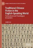 Traditional Chinese Fiction in the English-Speaking World (eBook, PDF)