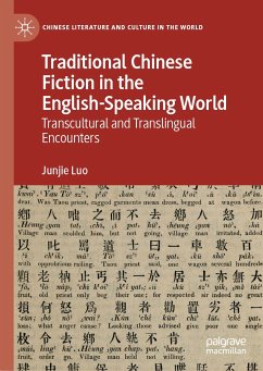 Traditional Chinese Fiction in the English-Speaking World (eBook, PDF) - Luo, Junjie