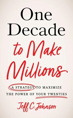 Cover One Decade to Make Millions (eBook, ePUB)