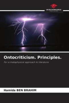 Ontocriticism. Principles. - Ben Brahim, Hamida