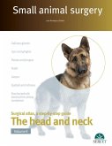 Small Animal Surgery. the Head and Neck. Vol. 2