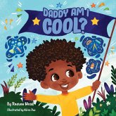 Daddy, Am I Cool? Daddy, Am I Cool?