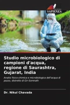 Studio microbiologico di campioni d'acqua, regione di Saurashtra, Gujarat, India - Chavada, Dr. Nikul