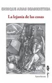 La lejanía de las cosas