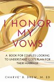 I Honor My Vows (eBook, ePUB)