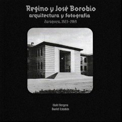 Cover Regino y José Borobio, arquitectura y fotografía