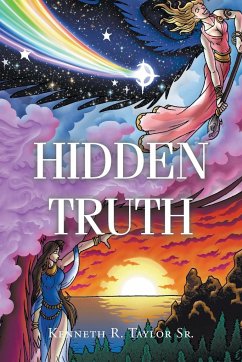 Hidden Truth - Taylor Sr., Kenneth R.