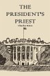The President's Priest - Bild 1