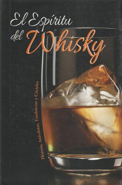 El Espíritu Del Whisky