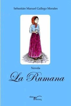 La rumana - Gallego Morales, Sebastián Manuel