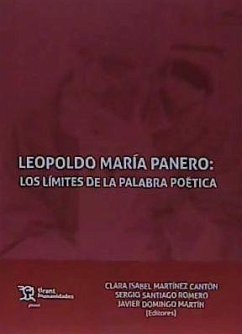 Leopoldo María Panero : los límites de la palabra poética - Domingo Manrique, Olga . . . [et al.; Rivero Machina, Antonio