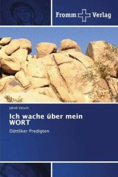 Ich wache über mein WORT - Vetsch, Jakob