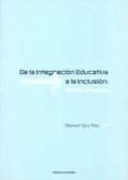 De la integración educativa a la inclusión : teoría y práctica