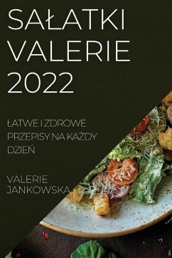 SA¿ATKI VALERIE 2022 - Jankowska, Valerie