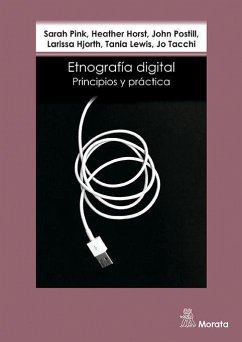 Etnografía digital - Pink, Sarah . . . [et al.
