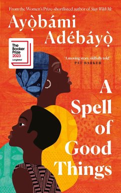 A Spell of Good Things - Adebayo, Ayobami