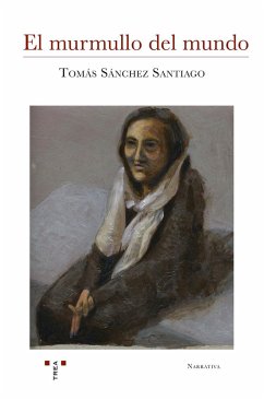 El murmullo del mundo - Sánchez Santiago, Tomás